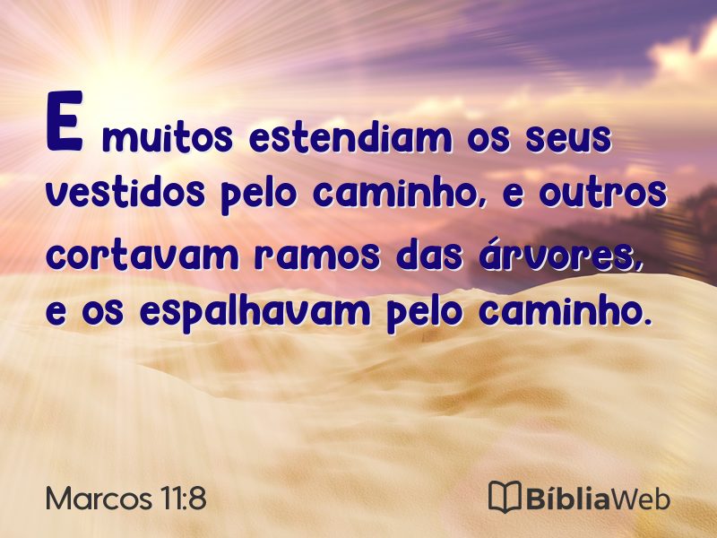 Marcos 11:8 em imagem para compartilhar