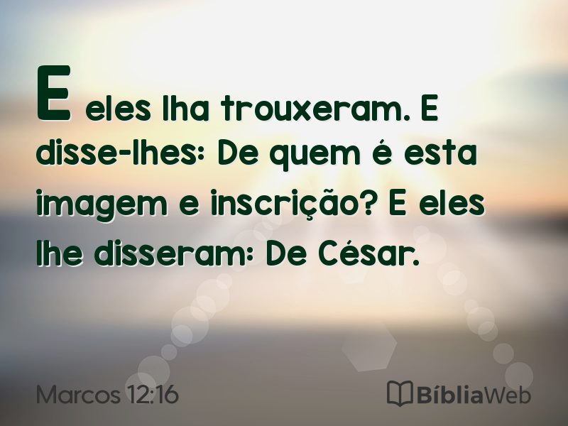 Marcos 12:16 em imagem para compartilhar