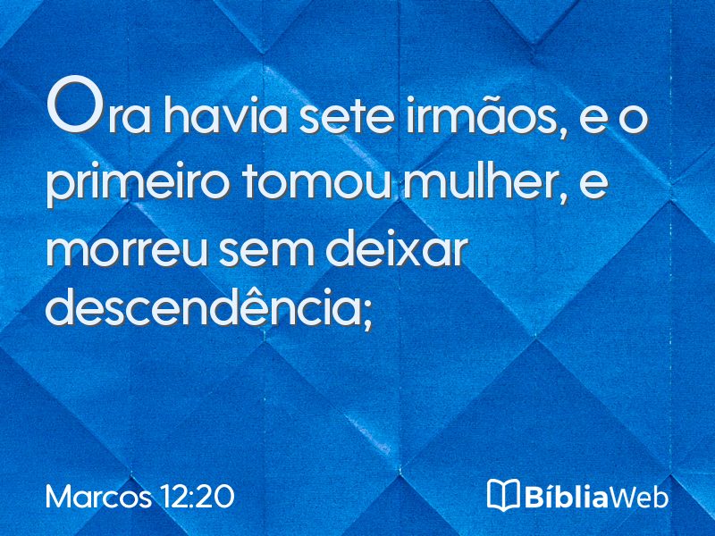 Marcos 12:20 em imagem para compartilhar