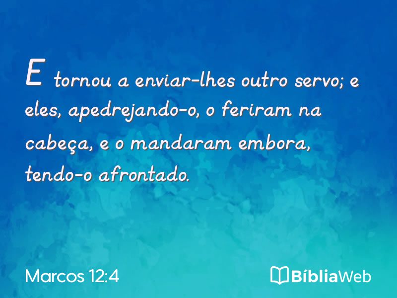 Marcos 12:4 em imagem para compartilhar