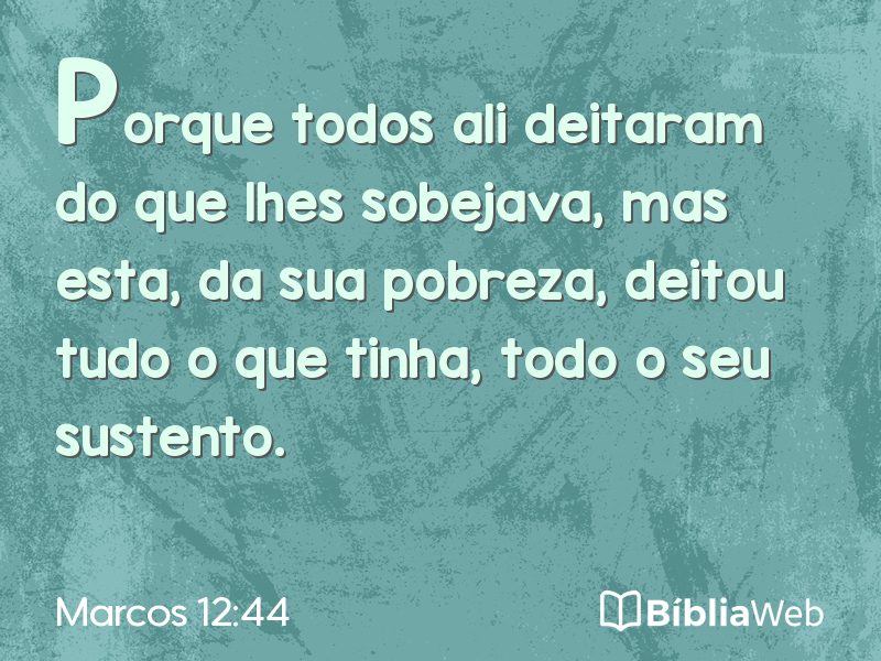 Marcos 12:44 em imagem para compartilhar