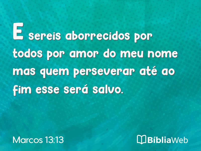 Marcos 13:13 em imagem para compartilhar