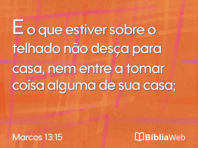 Marcos 13:15 em imagem para compartilhar