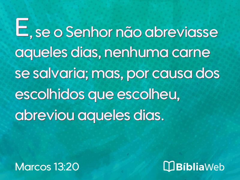 Marcos 13:20 em imagem para compartilhar
