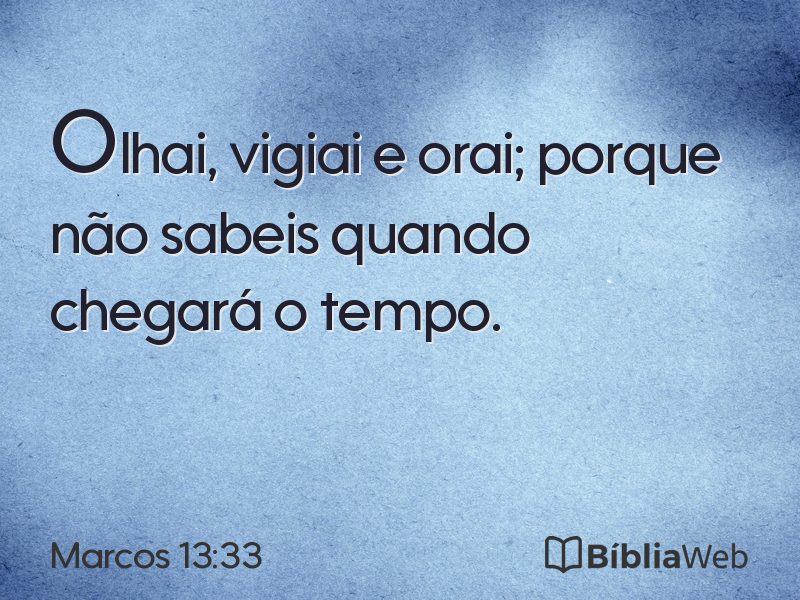 Marcos 13:33 em imagem para compartilhar