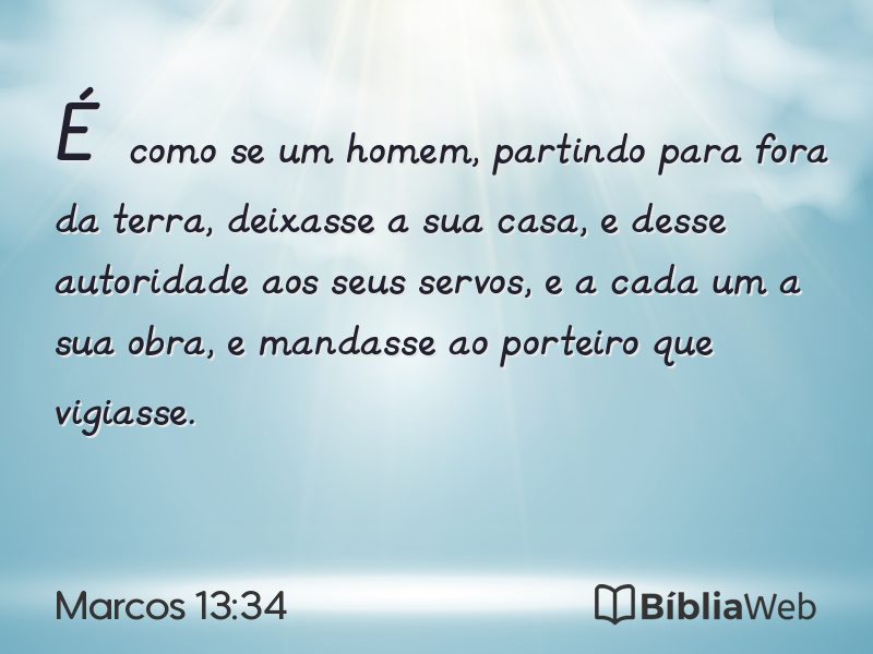 Marcos 13:34 em imagem para compartilhar
