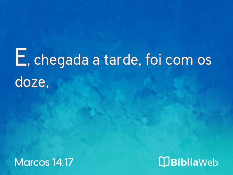 Marcos 14:17 em imagem para compartilhar