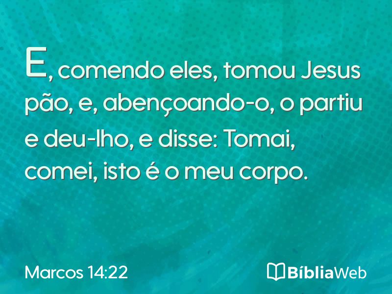 Marcos 14:22 em imagem para compartilhar