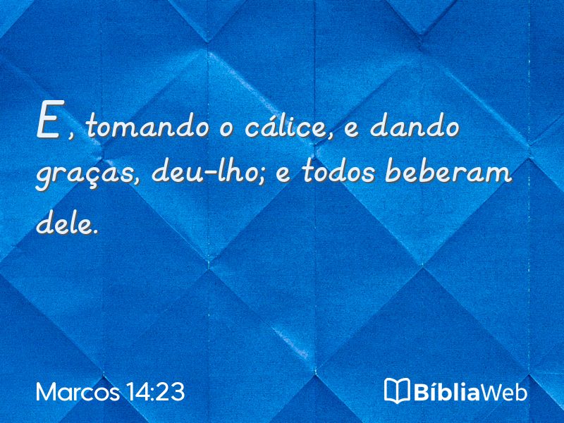 Marcos 14:23 em imagem para compartilhar