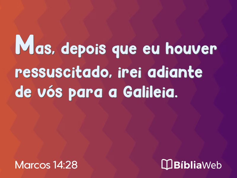 Marcos 14:28 em imagem para compartilhar