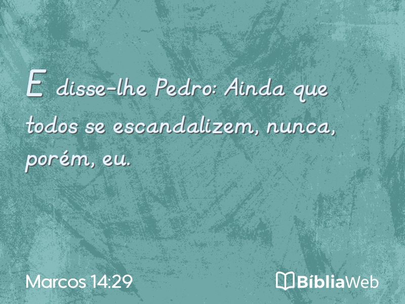 Marcos 14:29 em imagem para compartilhar