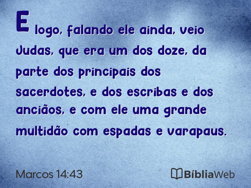 Marcos 14:43 em imagem para compartilhar