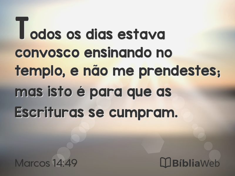 Marcos 14:49 em imagem para compartilhar