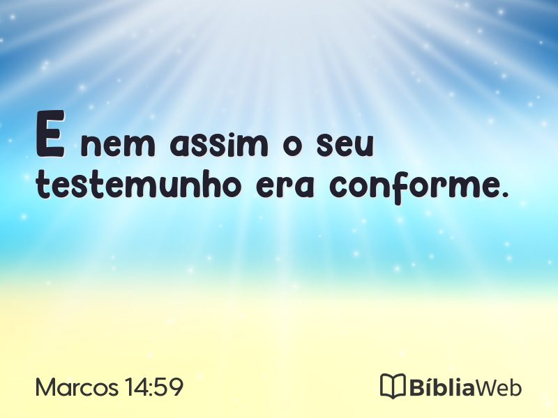 Marcos 14:59 em imagem para compartilhar