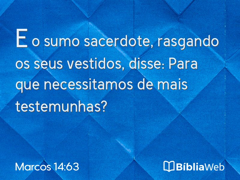 Marcos 14:63 em imagem para compartilhar