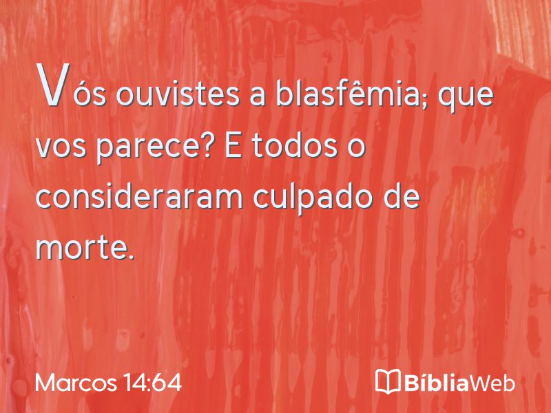 Marcos 14:64 em imagem para compartilhar
