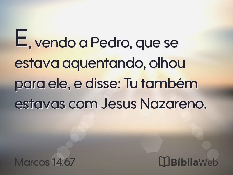 Marcos 14:67 em imagem para compartilhar
