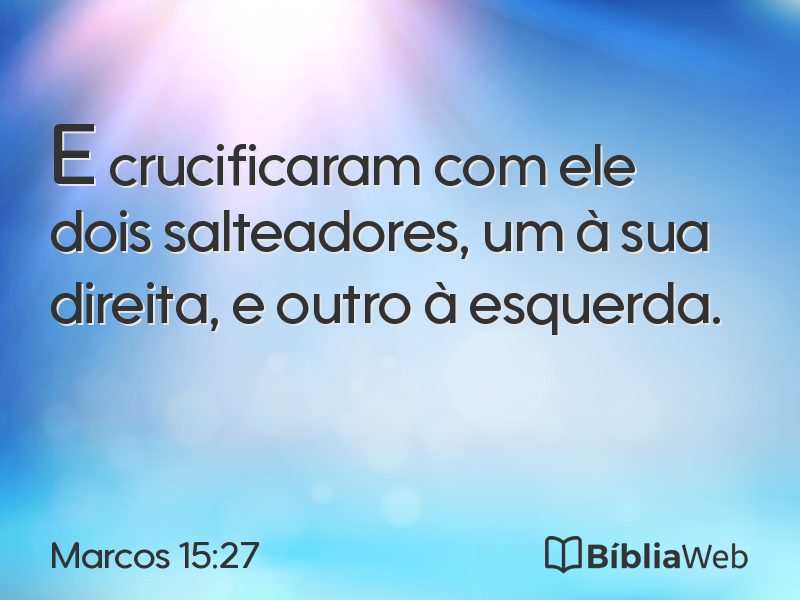 Marcos 15:27 em imagem para compartilhar