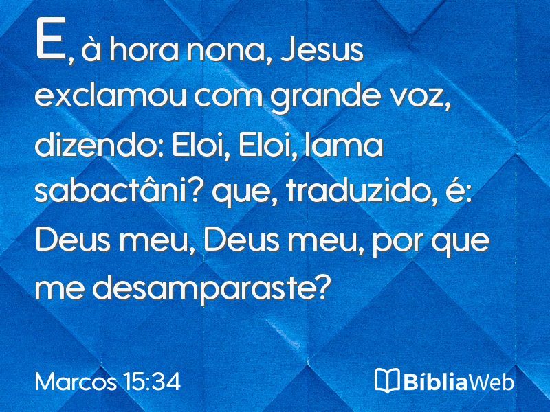 Marcos 15:34 em imagem para compartilhar