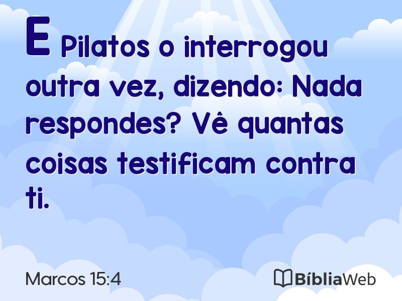 Marcos 15:4 em imagem para compartilhar