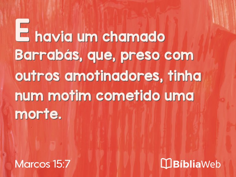 Marcos 15:7 em imagem para compartilhar