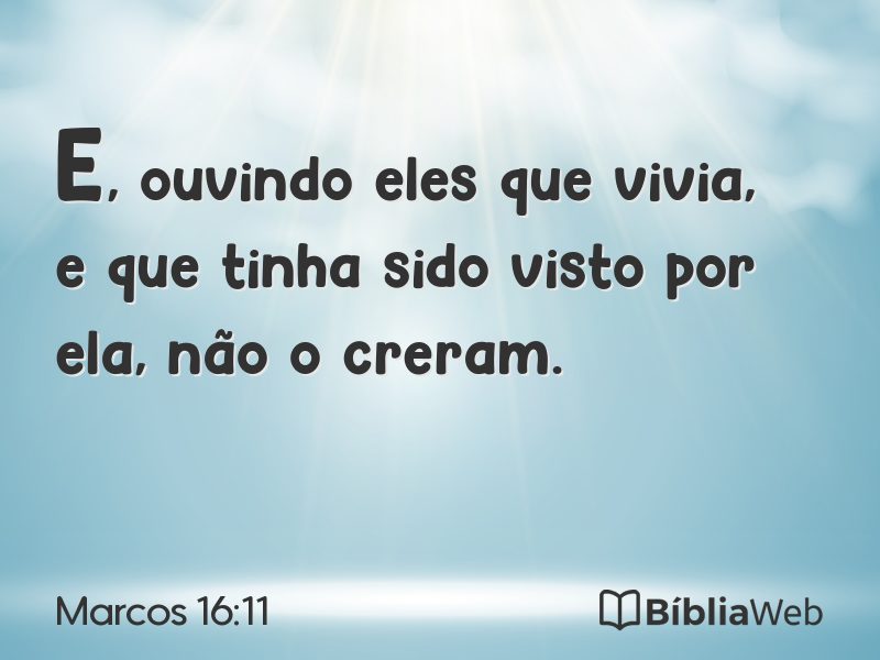 Marcos 16:11 em imagem para compartilhar