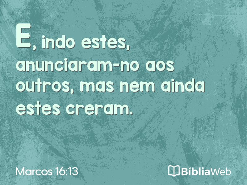 Marcos 16:13 em imagem para compartilhar
