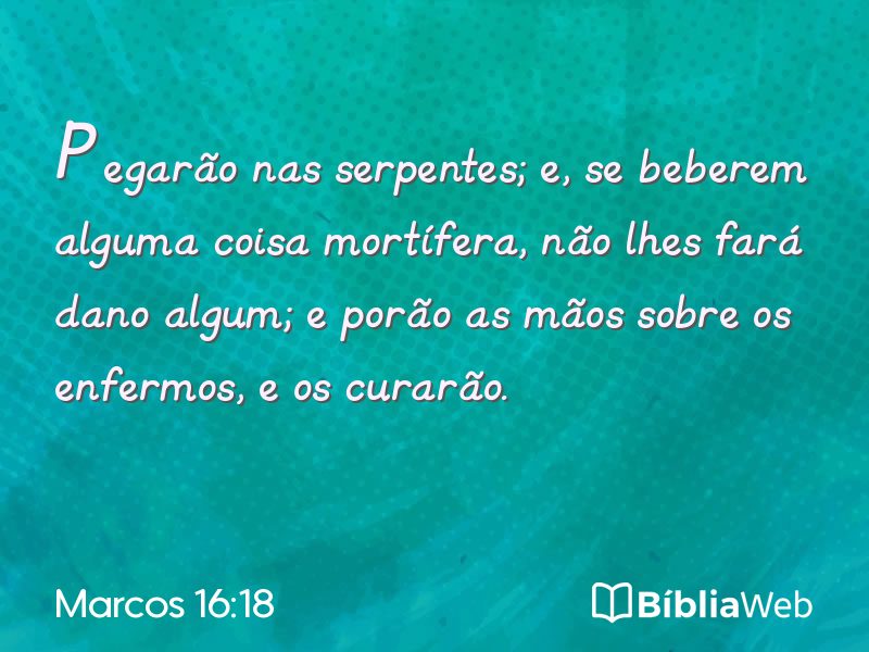 Marcos 16:18 em imagem para compartilhar