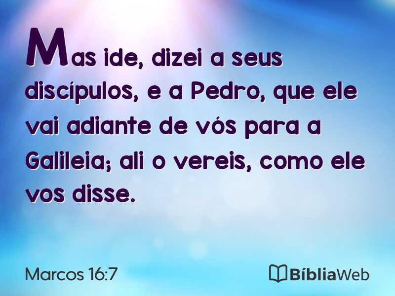 Marcos 16:7 em imagem para compartilhar