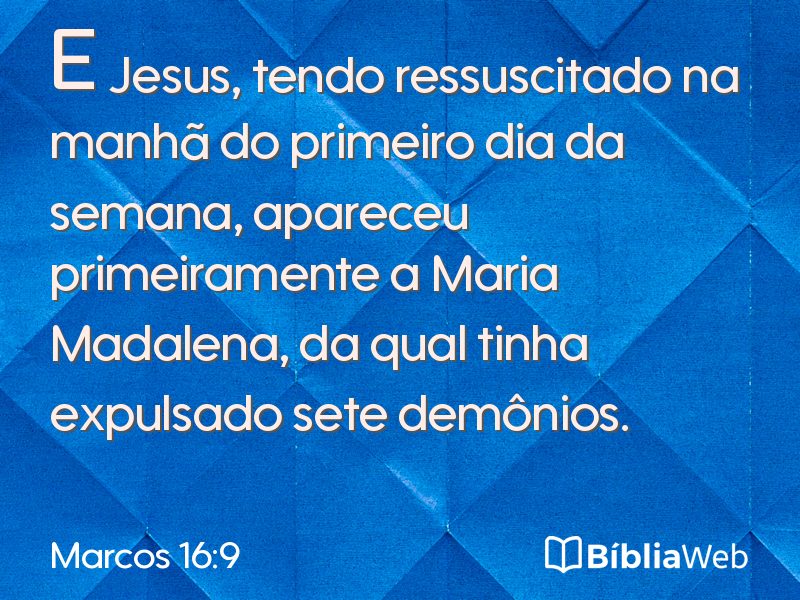 Marcos 16:9 em imagem para compartilhar