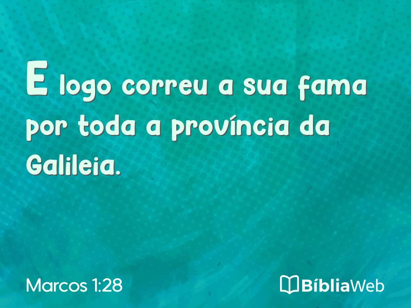 Marcos 1:28 em imagem para compartilhar