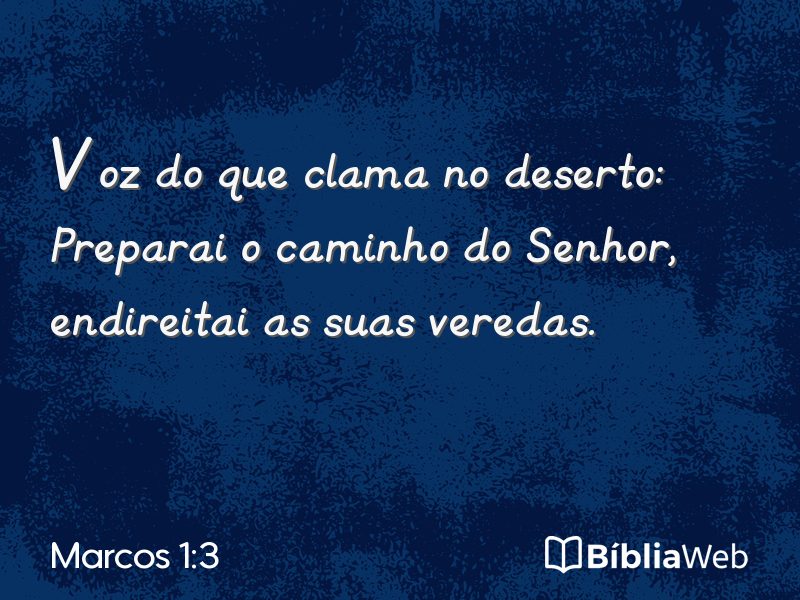 Marcos 1:3 em imagem para compartilhar