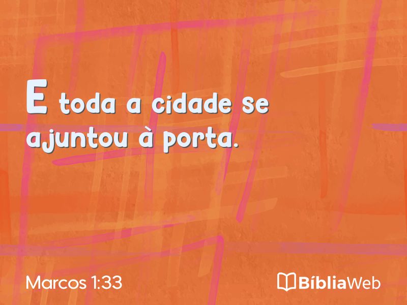 Marcos 1:33 em imagem para compartilhar