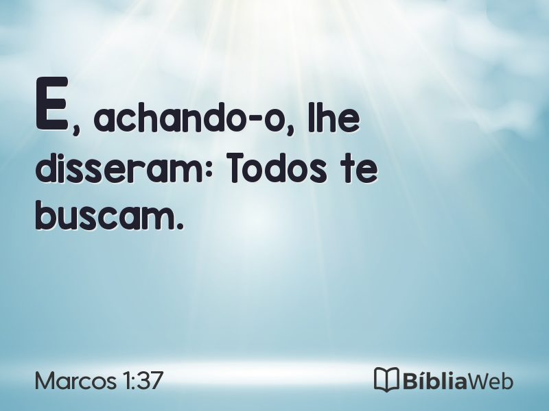 Marcos 1:37 em imagem para compartilhar