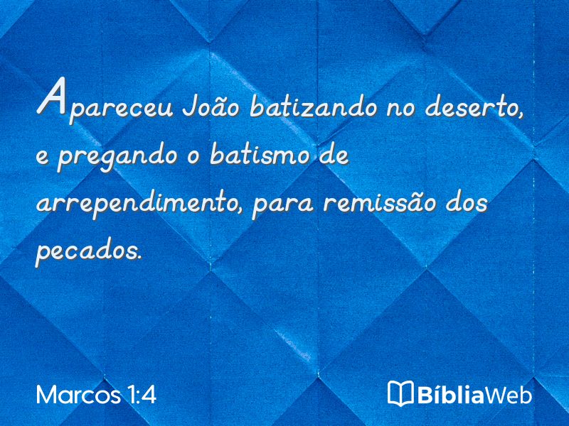 Marcos 1:4 em imagem para compartilhar