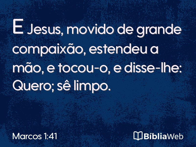 Marcos 1:41 em imagem para compartilhar
