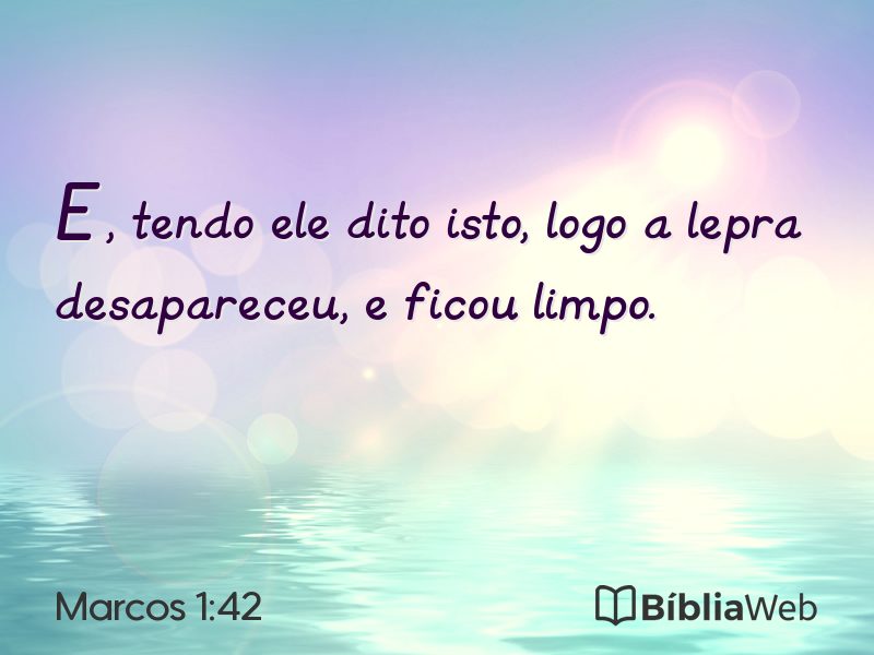 Marcos 1:42 em imagem para compartilhar