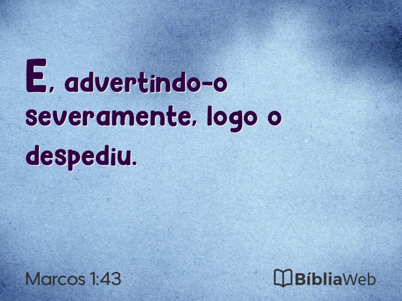 Marcos 1:43 em imagem para compartilhar