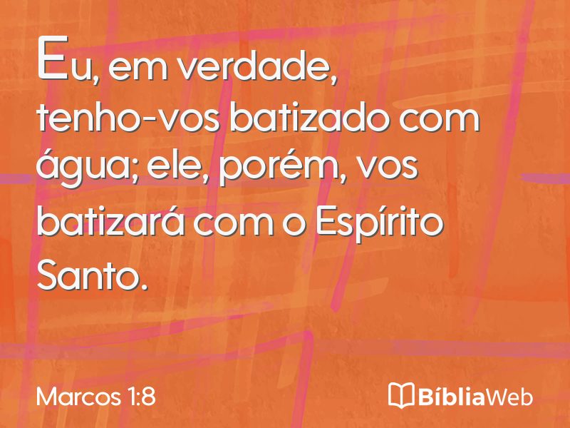 Marcos 1:8 em imagem para compartilhar