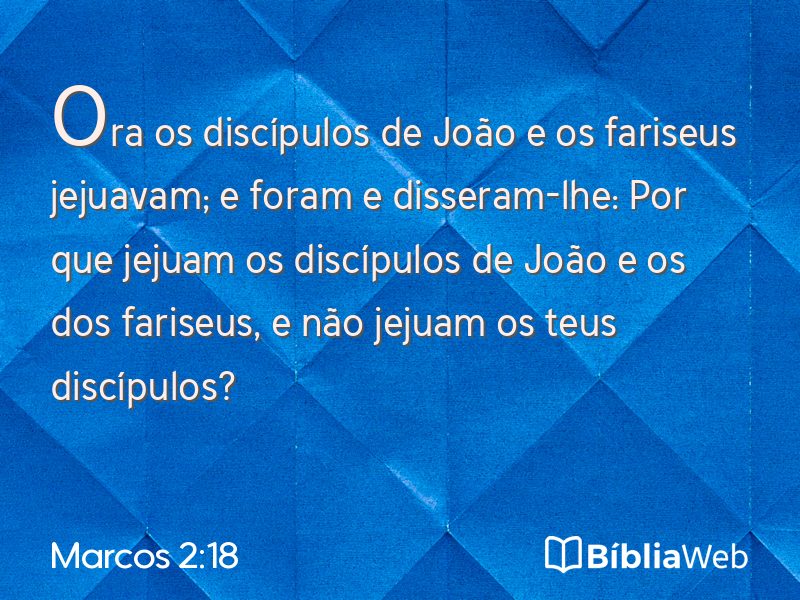 Marcos 2:18 em imagem para compartilhar