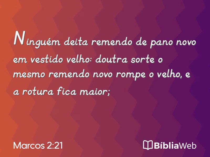 Marcos 2:21 em imagem para compartilhar