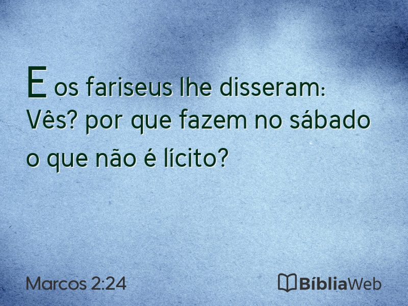 Marcos 2:24 em imagem para compartilhar