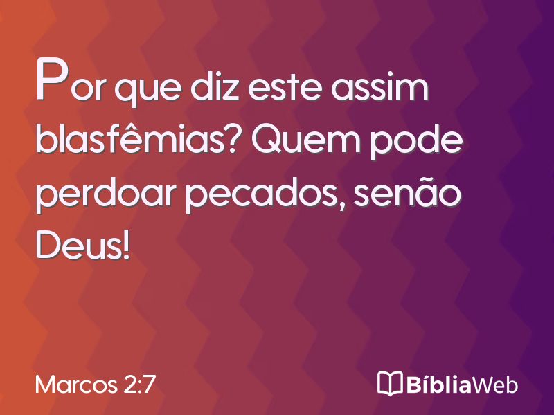 Marcos 2:7 em imagem para compartilhar