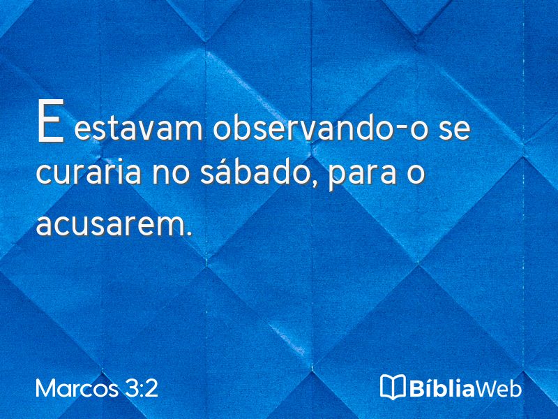 Marcos 3:2 em imagem para compartilhar