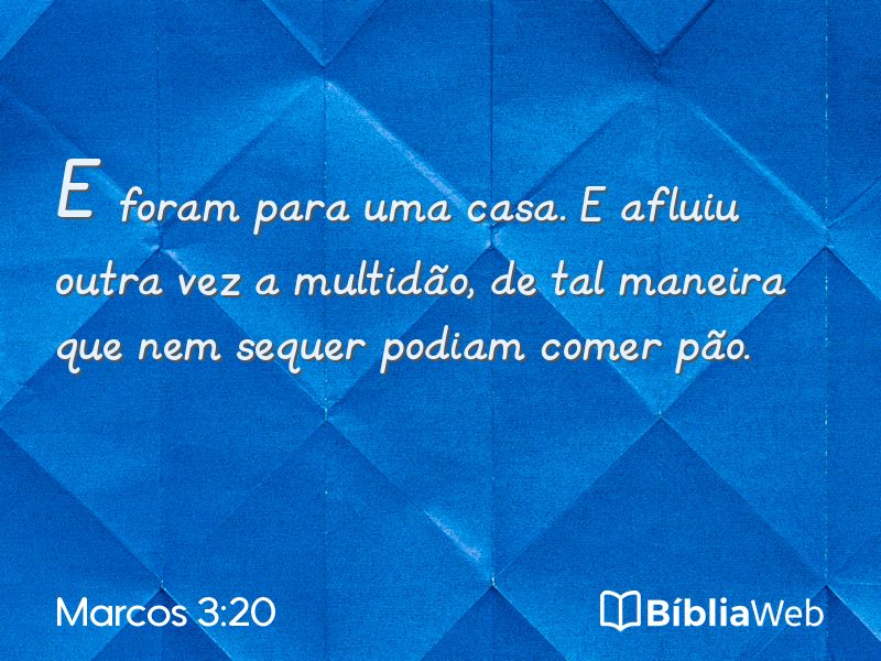 Marcos 3:20 em imagem para compartilhar