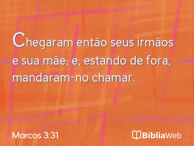 Marcos 3:31 em imagem para compartilhar