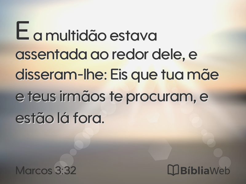 Marcos 3:32 em imagem para compartilhar