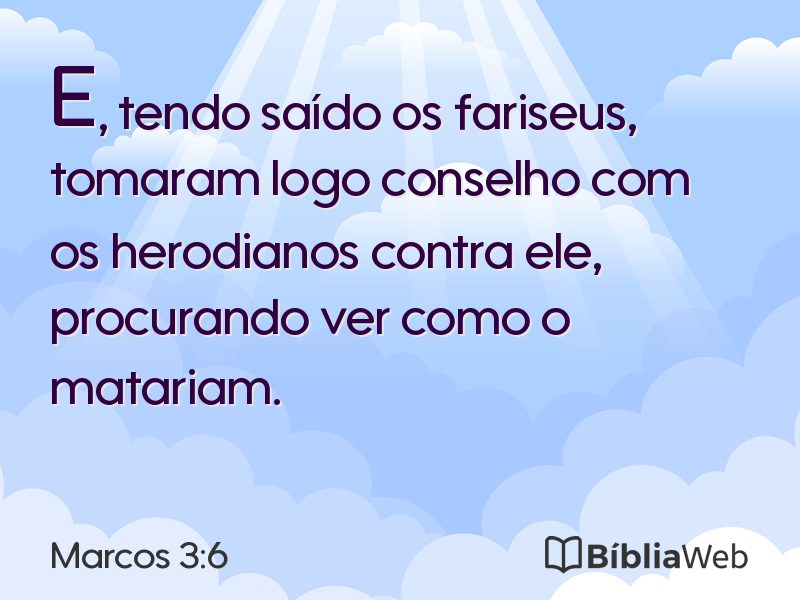 Marcos 3:6 em imagem para compartilhar