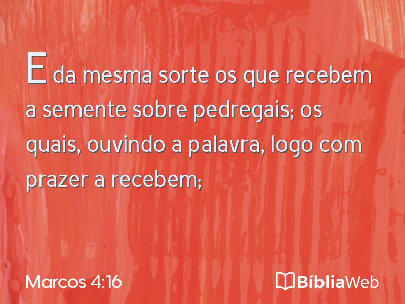 Marcos 4:16 em imagem para compartilhar