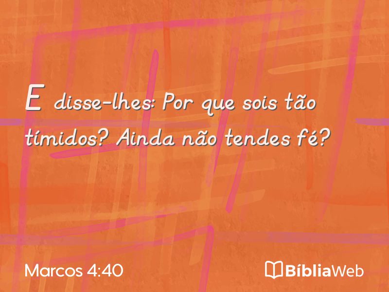 Marcos 4:40 em imagem para compartilhar